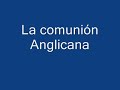 La comunión Anglicana