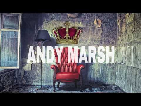 King Who Lost His Throne - Andy Marsh