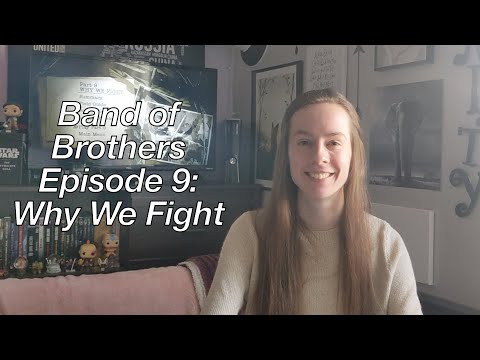 Band of Brothers: Historically Accurate? Episode #9 "Why We Fight" Review