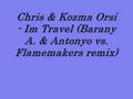 Chris & Kozma Orsi - Im Travel