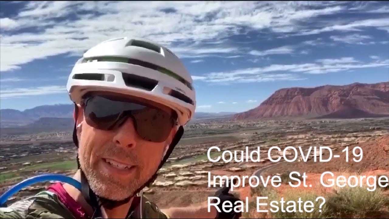 Could Coronavirus Actually IMPROVE St. George Real Estate Market?