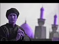 Zahra Ki Dua Hai ye Matam.wmv
