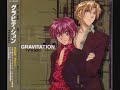 This is NOT the soundtrack to Gravitation but it's sung by the voice actor for Ryuichi, Shuichi's idol so I thought i'd upload it anyway :D