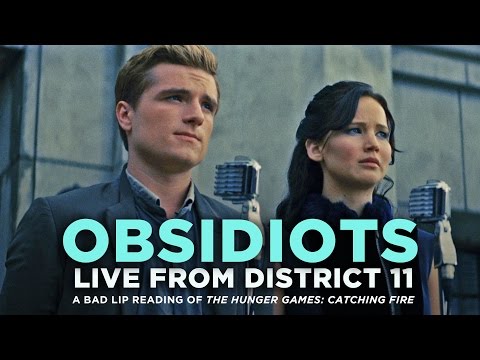 “OBSIDIOTS: Live From District 11” — A Bad Lip Reading of Catching Fire