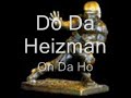 Dem Heizman Boys - Do The Heizman