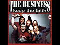 The Business - Never Say Never