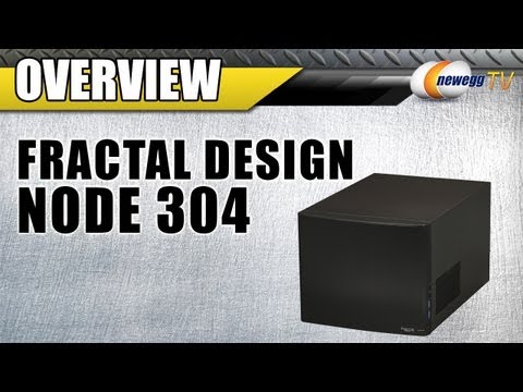 Newegg TV: Fractal Design Node 304 Overview