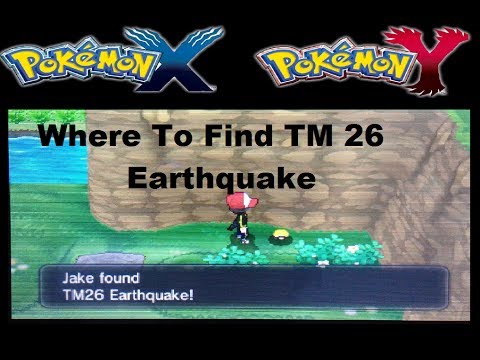 how to get tm earthquake in pokemon x