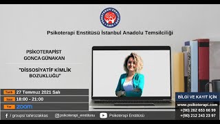 Psikoterapist Gonca Günakan Dissosiyatif Kimlik B