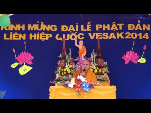 Lễ Phật Đản Vesak 2014 Phần 1 - Tịnh Xá Phú Cường