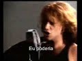 Bon Jovi - Always - Tradução Bon Jovi - Always - Tradução