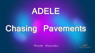Download Chasing Pavements Karaoke Download