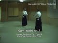 Aikido: Kumi tachi 1 to 5, Ki musubi no tachi