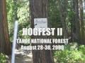 HogFest II, Tahoe National Forest, August 28-30, 2009