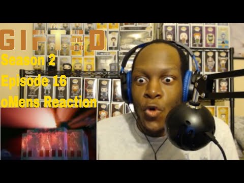 The Gifted Season 2 Episode 16 oMens Reaction
