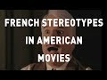 French stereotypes in movies