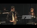 rockhurst high school's jazzfest 2007, playing a timeless classic originally played by julian 