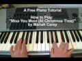 "Miss You Most At Christmas Time" Piano