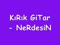 Nerdesin Dinle