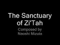 The Sanctuary of Zi'Tah