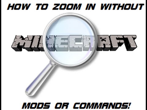 how to zoom out in minecraft