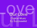 Our Love