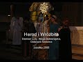 Jase?ka 2006: Herod i Wr�?bita