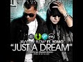 Nelly Ft Yomo amp Javy The Flow - Just A Dream (Official S