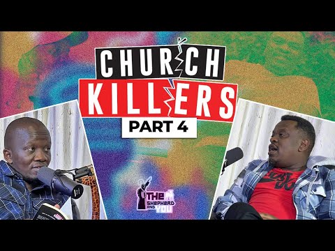 Church Killers Part 4 | Pastor Jimmy Macharia | Pastor Bonnie Bahati | The Shepherd and you