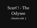 scarf - The odysee