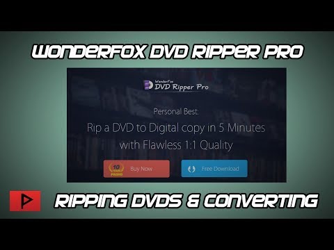 Ripping and Converting DVDs using WonderFox DVD Ripper Pro Tutorial