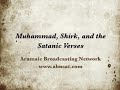 Muhammad, Shirk, and the Satanic Verses