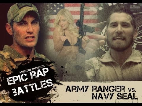 Epic Rap Battle: Navy Seal vs. Army Ranger