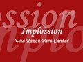 Una Razón Para Cantar - Implossion - Canción Navideña