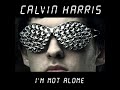 Calvin Harris - I'm not alone