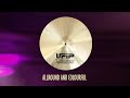 UFIP Earcreated Cymbals - THE CLASS SERIES