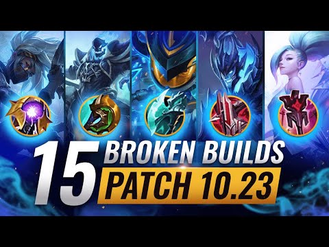 15 NEW BROKEN Builds You SHOULD ABUSE During PRESEASON - League of Legends Patch 10.23