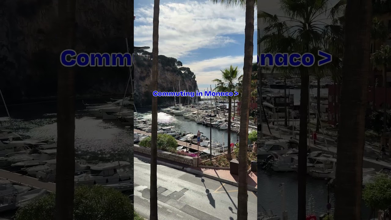 Commuting to Work In Monaco!