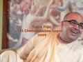 Vyasa Puja SS Chandramukha Swami 2009