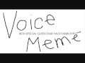 Voice-Meme