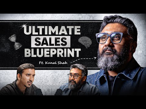 10X Your BUSINESS and Build a POWERFUL Career: Kunal Shah’s UNFILTERED Business MASTERCLASS