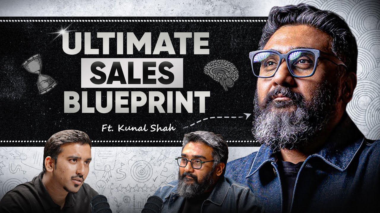 10X Your BUSINESS and Build a POWERFUL Career: Kunal Shah’s UNFILTERED Business MASTERCLASS