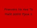 Pranvera Ne Ane Te Malit