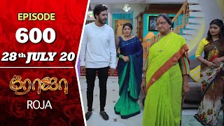 ROJA Serial  Episode 600  28th July 2020  Priyanka