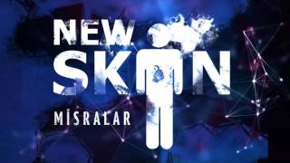 New Skin - Misralar (2015)