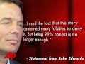Edwards Admits to Affair, Releases Statement