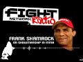 FRANK SHAMROCK on FIGHT NETWORK RADIO