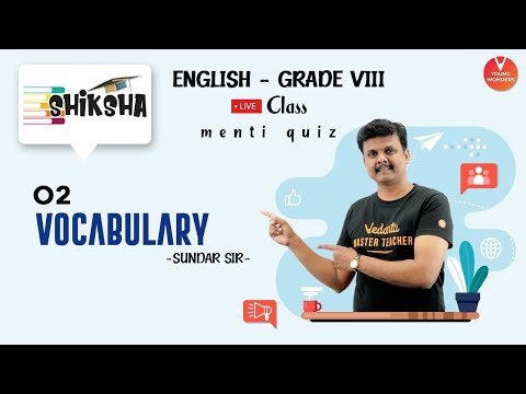 Vocabulary L2 | English Vocabulary Class 8 | NCERT class 8 | Class 8 English | Young Wonders | Menti