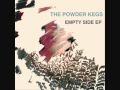 La Mariposa - The Powder Kegs