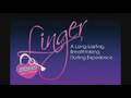videos de Linger: A Long-Lasting, Breathtaking Dating Experience